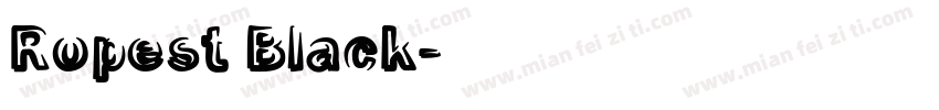 Ropest Black字体转换